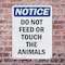 Signmission Do Not Feed Or Touch The Animals, 10 in W x Rectangle, Plastic OS-2PACK-NS-P-1014-V-11274 - alternate 7